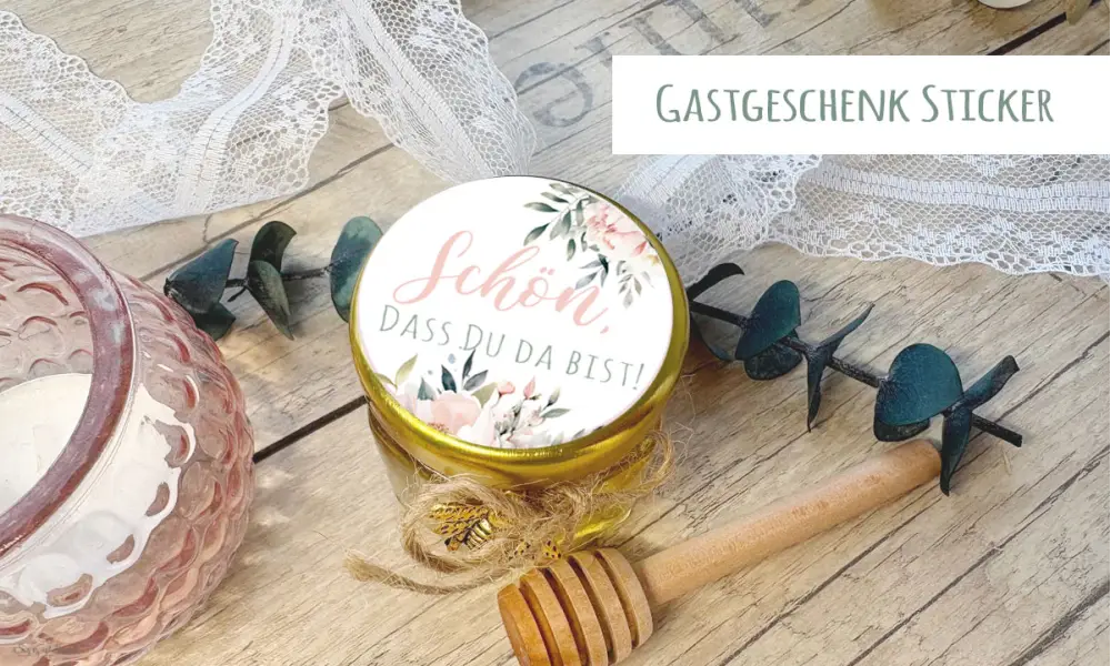 Gastgeschenk Sticker Schön, dass Du da bist