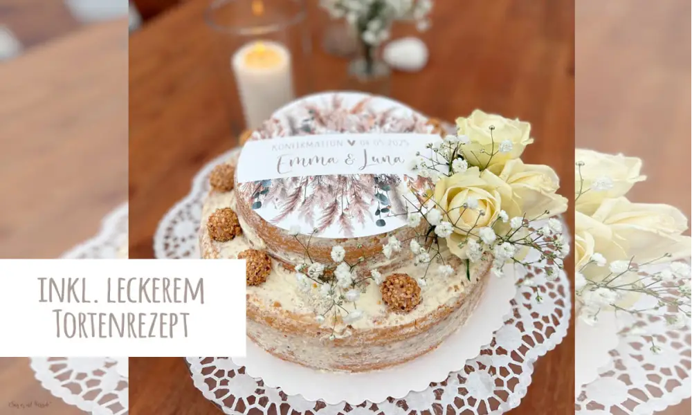 Tortenaufleger mit Rezept für Konfirmationstorte selber machen